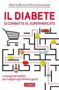 Il diabete si combatte al supermercato - Librerie.coop