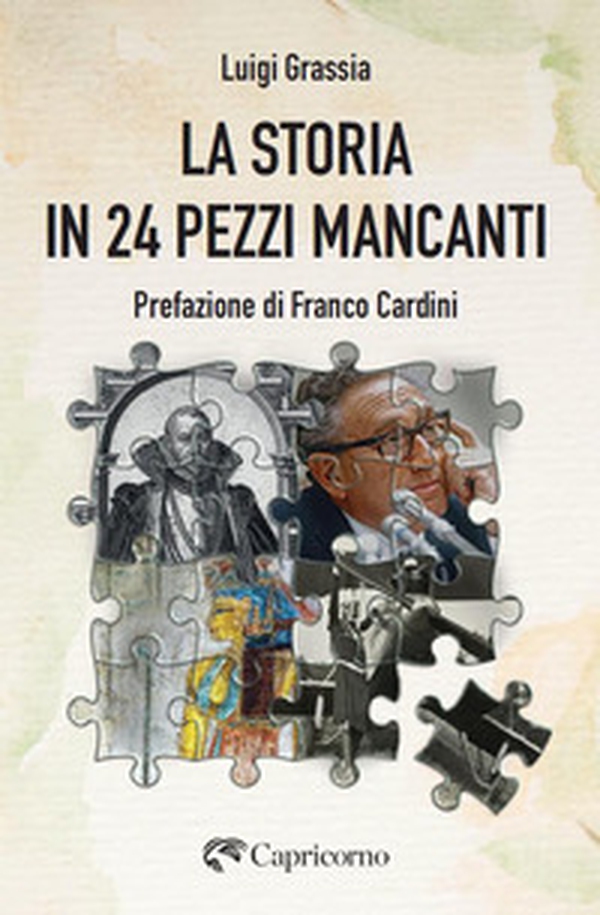 La storia in 24 pezzi mancanti - Librerie.coop