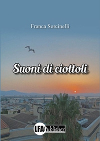 Suoni di ciottoli - Librerie.coop