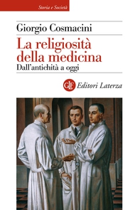 La religiosità della medicina - Librerie.coop La religiosità della medicina - Librerie.coop