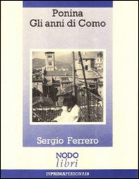 Ponina. Gli anni di Como - Librerie.coop