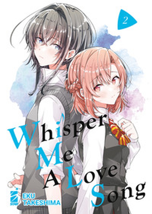 Whisper me a love song - Vol. 2 - Librerie.coop Whisper me a love song - Vol. 2 - Librerie.coop