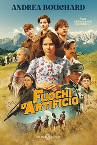 Fuochi d'artificio. Ediz. tie-in - Librerie.coop