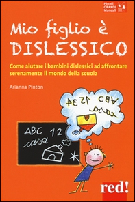Mio figlio è dislessico - Librerie.coop Mio figlio è dislessico - Librerie.coop