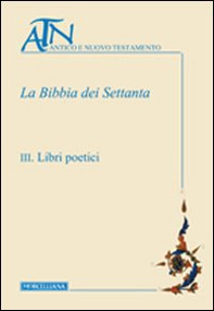 La Bibbia dei Settanta - Vol. 3 - Librerie.coop
