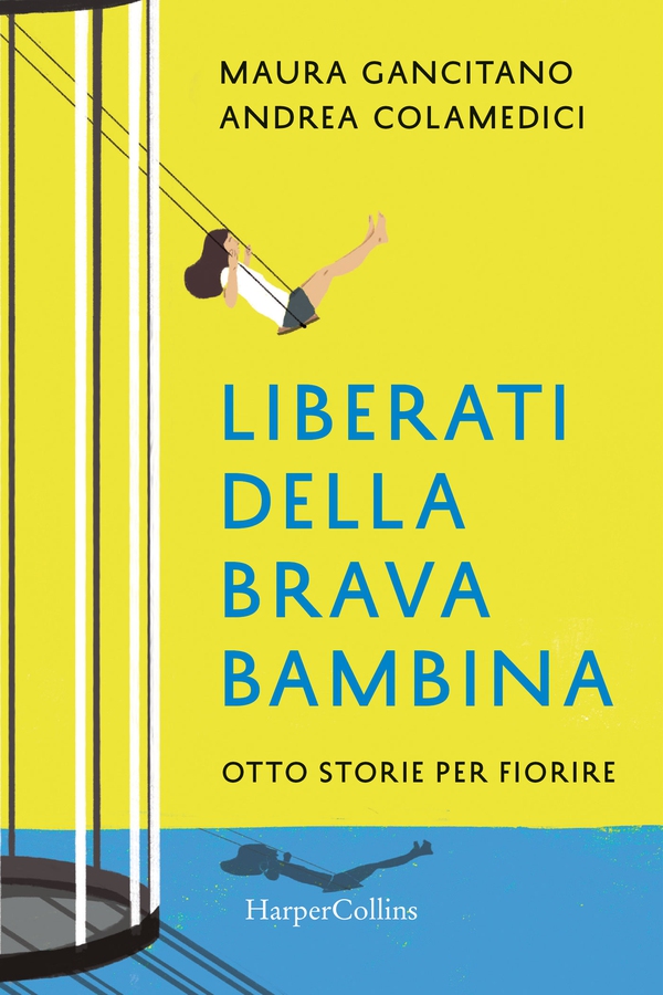 Liberati della brava bambina - Librerie.coop