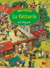 La fattoria. Libro-affresco - Librerie.coop