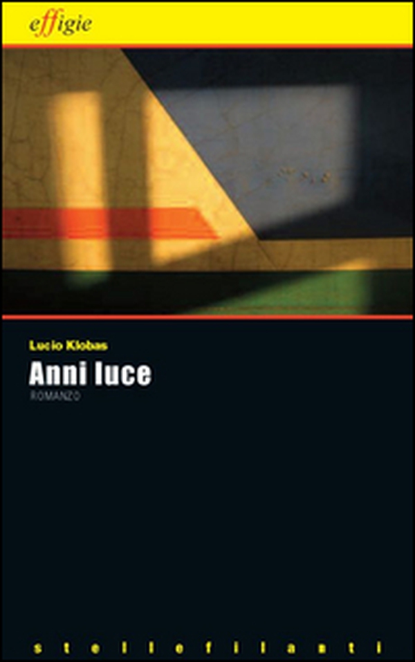 Anni luce - Librerie.coop Anni luce - Librerie.coop