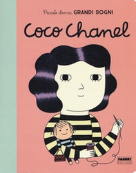 Coco Chanel. Piccole donne, grandi sogni - Librerie.coop Coco Chanel. Piccole donne, grandi sogni - Librerie.coop