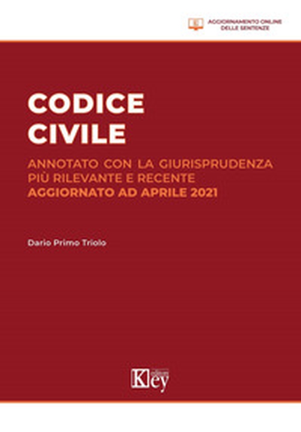 Codice civile annotato con la giurisprudenza più rilevante e recente - Librerie.coop Codice civile annotato con la giurisprudenza più rilevante e recente - Librerie.coop