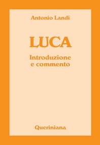 Luca. Introduzione e commento - Librerie.coop Luca. Introduzione e commento - Librerie.coop
