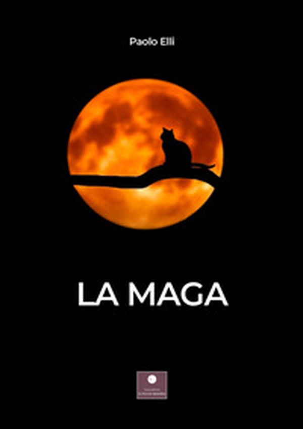 La maga - Librerie.coop La maga - Librerie.coop