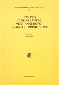 1975-1995. I beni culturali vent'anni dopo: bilancio e prospettive. Atti della Giornata di studi (Roma, 6 febbraio 1996) - Librerie.coop