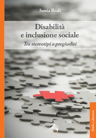 Disabilità e inclusione sociale. Tra stereotipi e pregiudizi - Librerie.coop