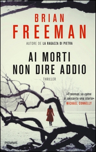 Ai morti non dire addio - Librerie.coop