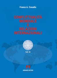 Conflittualità mondiale e relazioni internazionali - Librerie.coop