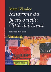 Sindrome da panico nella Città dei Lumi - Librerie.coop