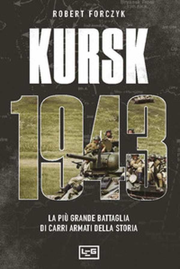Kursk 1943 - Librerie.coop