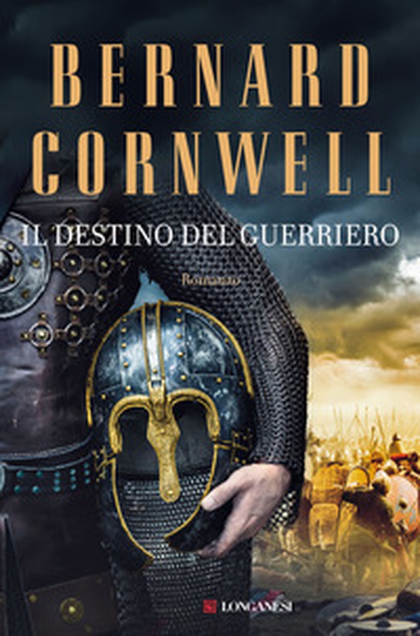 Il destino del guerriero. Le storie dei re sassoni - Librerie.coop Il destino del guerriero. Le storie dei re sassoni - Librerie.coop