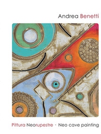 Pittura neorupestre - Librerie.coop