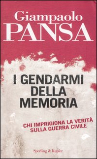 I gendarmi della memoria - Librerie.coop