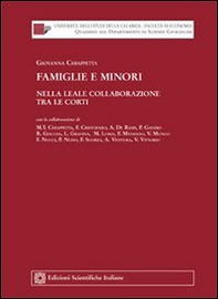 Famiglie e minori nella leale collaborazione tra le corti - Librerie.coop