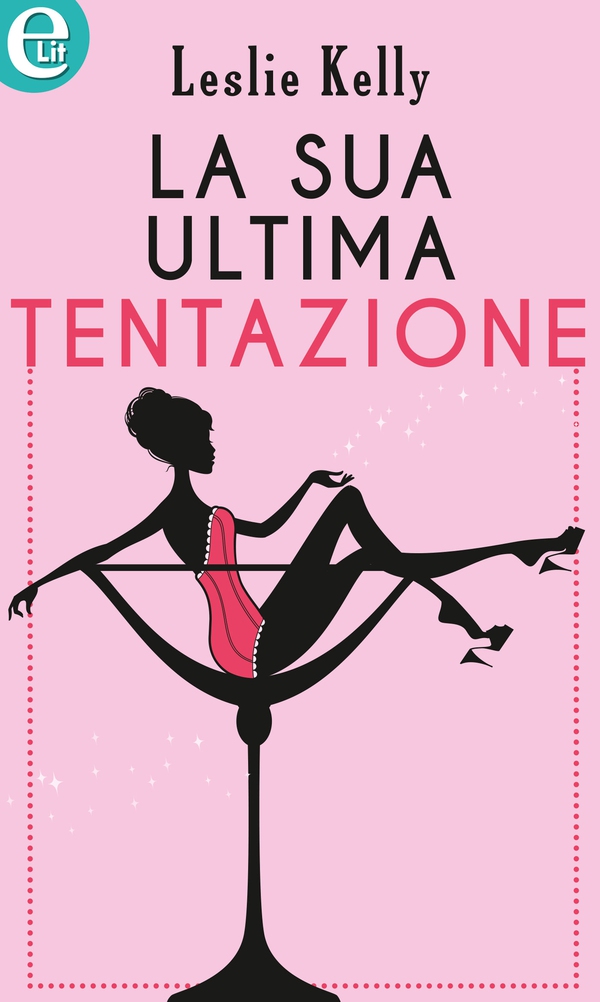La sua ultima tentazione (eLit) - Librerie.coop La sua ultima tentazione (eLit) - Librerie.coop