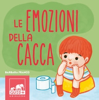 Emozioni della cacca - Librerie.coop Emozioni della cacca - Librerie.coop