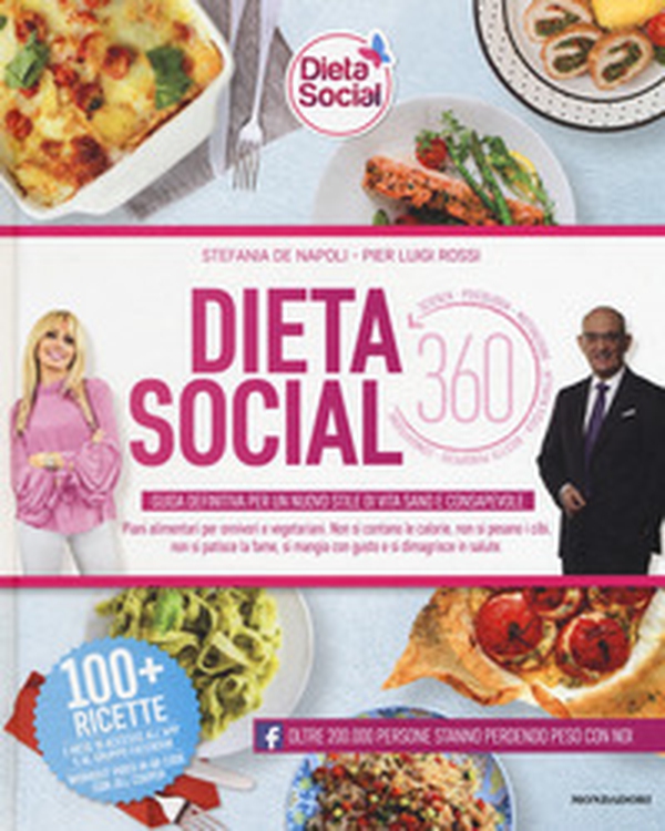 Dieta social. Guida definitiva per un nuovo stile di vita sano e consapevole - Librerie.coop Dieta social. Guida definitiva per un nuovo stile di vita sano e consapevole - Librerie.coop