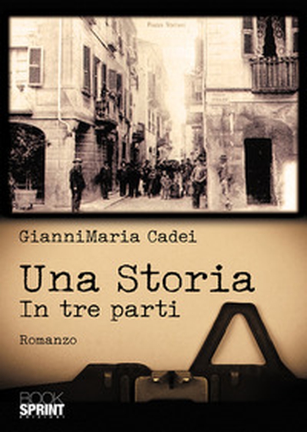 Una storia. In tre parti - Librerie.coop Una storia. In tre parti - Librerie.coop