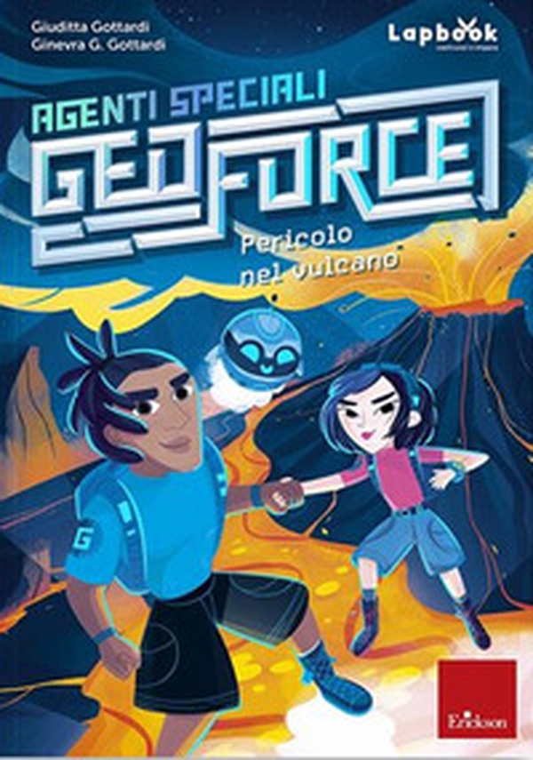 Pericolo nel vulcano. Agenti speciali Geoforce - Librerie.coop Pericolo nel vulcano. Agenti speciali Geoforce - Librerie.coop