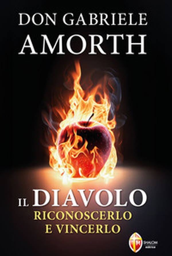 Il diavolo. Riconoscerlo e vincerlo - Librerie.coop Il diavolo. Riconoscerlo e vincerlo - Librerie.coop