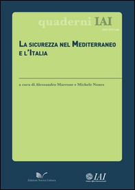 La sicurezza nel Mediterraneo e l'Italia - Librerie.coop