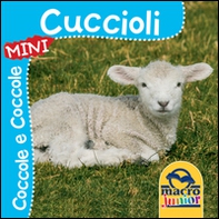 Cuccioli. Coccole e coccole mini - Librerie.coop
