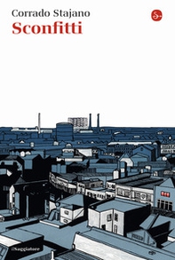 Sconfitti - Librerie.coop Sconfitti - Librerie.coop