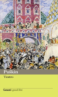 Teatro: Il Cavaliere avaro-Mozart e Salieri-Il Convitato di pietra-Festino in tempo di peste-Rusalka-Scene di epoche cavalleresche-Boris Godunov - Librerie.coop Teatro: Il Cavaliere avaro-Mozart e Salieri-Il Convitato di pietra-Festino in tempo di peste-Rusalka-Scene di epoche cavalleresche-Boris Godunov - Librerie.coop