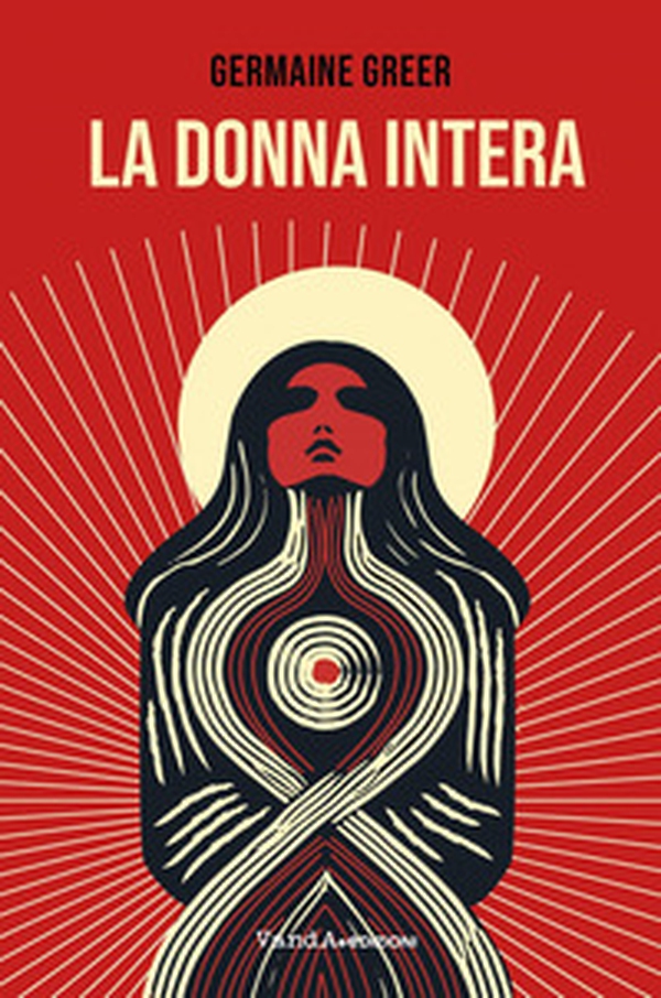 La donna intera - Librerie.coop La donna intera - Librerie.coop