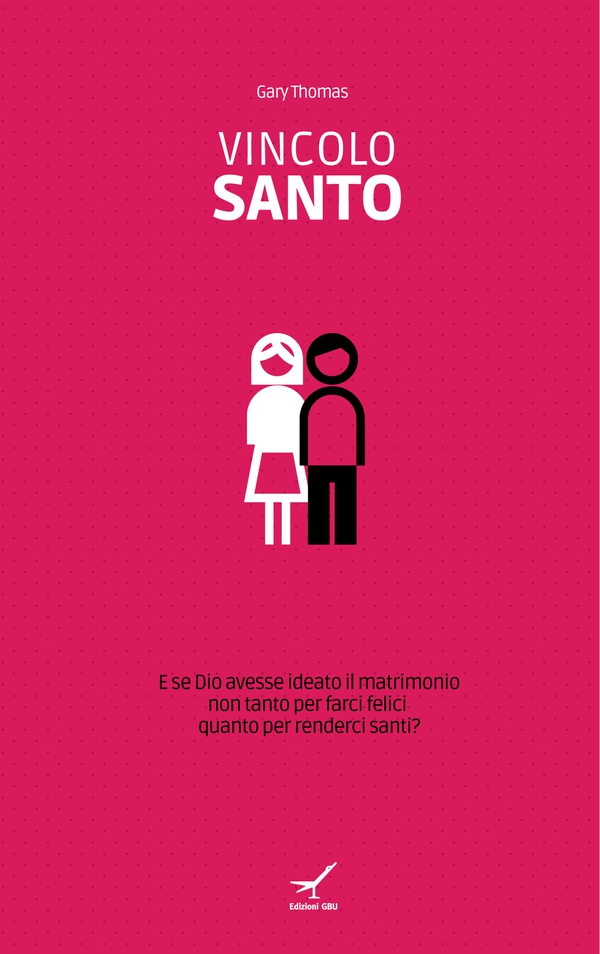 Vincolo santo. E se Dio avesse ideato il matrimonio non tanto per farci felici quanto per renderci santi? - Librerie.coop Vincolo santo. E se Dio avesse ideato il matrimonio non tanto per farci felici quanto per renderci santi? - Librerie.coop