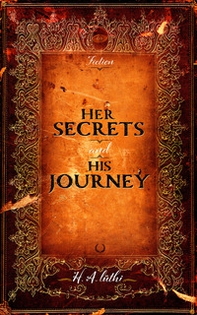 Her secrets & his journey - Librerie.coop Her secrets & his journey - Librerie.coop