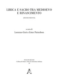 Lirica e sacro tra Medioevo e Rinascimento (secoli XIII-XVI) - Librerie.coop
