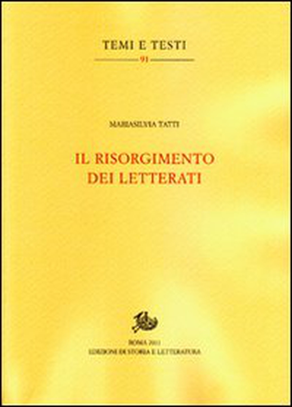 Il Risorgimento dei letterati - Librerie.coop Il Risorgimento dei letterati - Librerie.coop