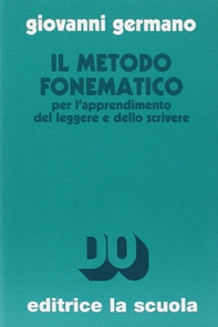 Il metodo fonematico per l'apprendimento del leggere e dello scrivere - Librerie.coop