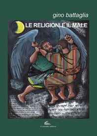 Le religioni e il male - Librerie.coop Le religioni e il male - Librerie.coop