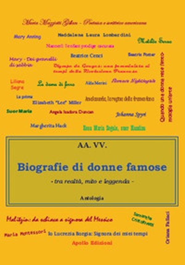 Biografia di donne famose. Tra mito, realtà e leggenda - Librerie.coop Biografia di donne famose. Tra mito, realtà e leggenda - Librerie.coop