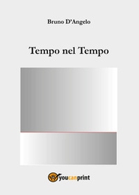 Tempo nel tempo - Librerie.coop Tempo nel tempo - Librerie.coop