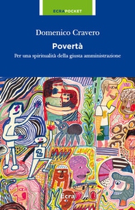 Povertà. Per una spiritualità della giusta amministrazione - Librerie.coop