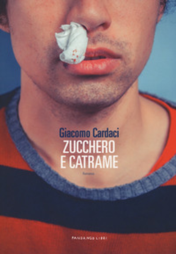 Zucchero e catrame - Librerie.coop Zucchero e catrame - Librerie.coop
