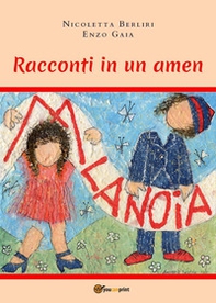Racconti in un amen. Abbasso la noia! - Librerie.coop