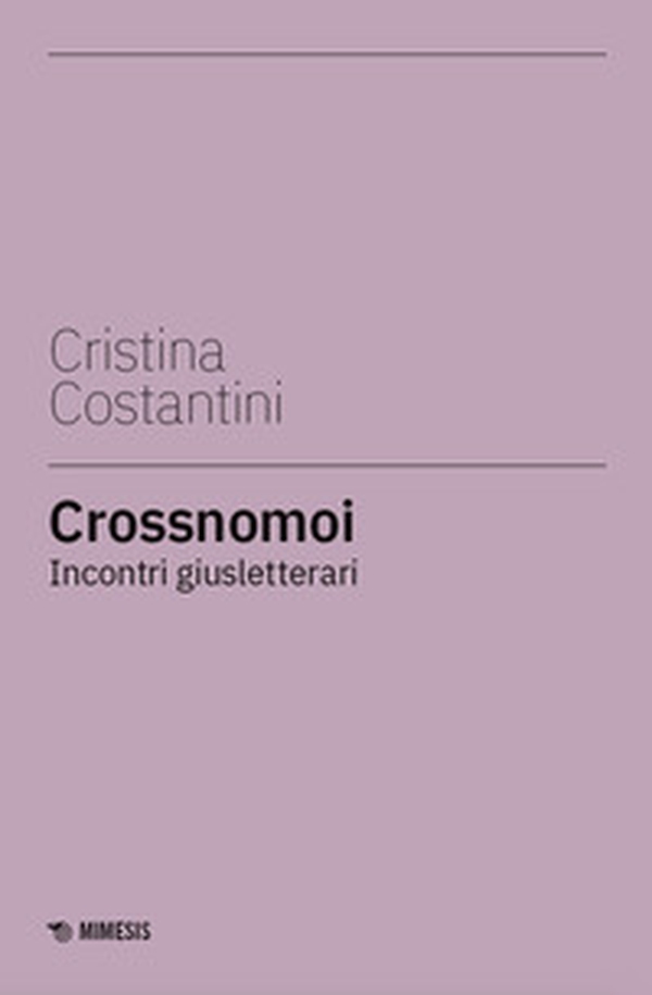 Crossnomoi. Incontri giusletterari - Librerie.coop Crossnomoi. Incontri giusletterari - Librerie.coop