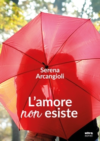 L'amore non esiste - Librerie.coop L'amore non esiste - Librerie.coop